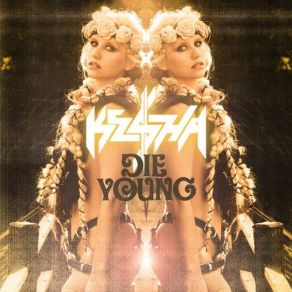 Download track Die Young Ke$ Ha