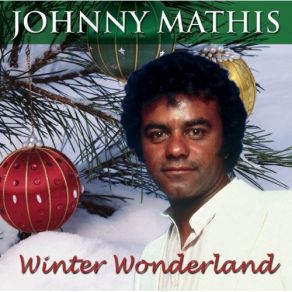 Download track A Marshmallow World Johnny Mathis