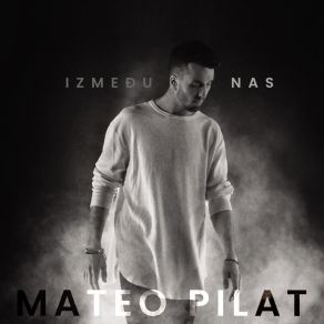 Download track Izgubljeni Raj MATEO PILAT