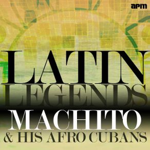 Download track Freezelandia Machito & His Afro Cubans