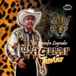 Download track No Les Creas El Jaguar Treviño