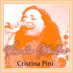 Download track A Voz Que Não Se Cala Cristina Pini