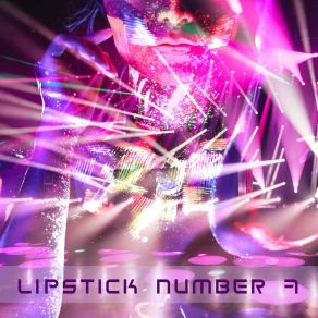 Download track Purple Lips Lipstick Number 7