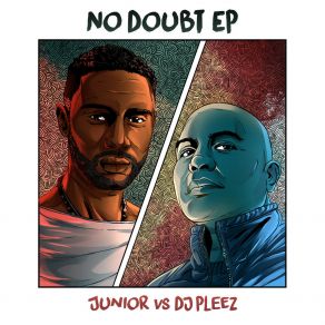 Download track No Doubt (Junior Vs. DJ Pleez) DJ PleezJunior