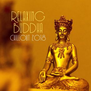 Download track Relaxing Buddha Chillout Chillout Music Ensemble