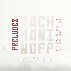 Download track Preludes, Op. 32 No. 6 In F Minor Maurizio Zaccaria