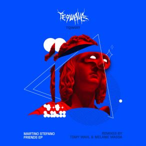 Download track Friends (Melanie Massa Remix) Martino StefanoMelanie Massa