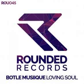 Download track Loving Soul Botle MusiiQue