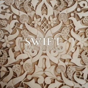 Download track Swift Bill Laurance