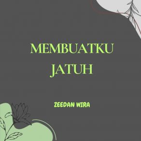 Download track Membuat Zeedan Wira