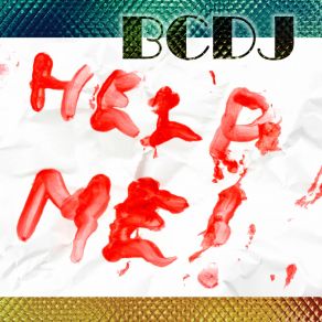 Download track Help Me (Original Mix) Bcdj