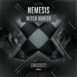 Download track Witch Hunter (Radio Edit) NEMESIS