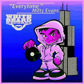 Download track Everytime (Radio Edit) Milty Evans