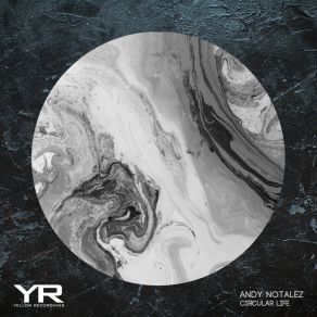 Download track Circular Life (Drums Edit One) Andy Notalez