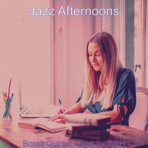 Download track Sophisticated Backdrops For Work From Home Jazz Afternoons