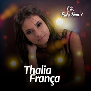 Download track Feliz Demais Thalia França