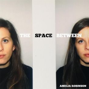 Download track Who Am I? Amelia Robinson