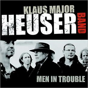 Download track I'll Be On Your Side Klaus Major Heuser Band