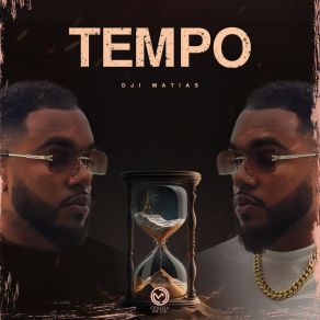 Download track Tempo Dji Matias