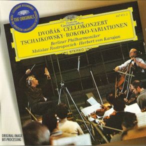 Download track Variations On A Roccoco Theme For Cello And Orchestra: 1. Moderato Quasi Andante Herbert Von Karajan, Berliner Philharmoniker, Mstislav Rostropovich