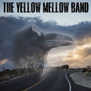 Download track Liar's Creek The Yellow Mellow Band