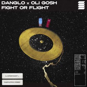 Download track Fight Or Flight (Radio Edit; A. Strategist & Castletics Remix) Oli Gosh