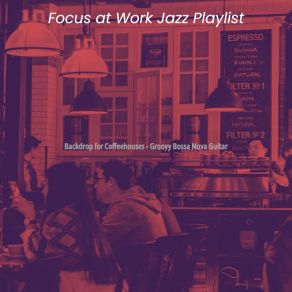 Download track Divine Ambiance For Feeling Positive Focus At Work Jazz Playlist