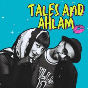 Download track Ahlam The Tales