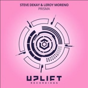 Download track Prisma (Extended Mix) Steve Dekay, Leroy Moreno