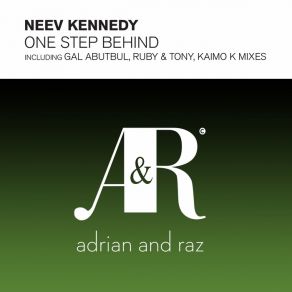 Download track One Step Behind (Kaimo K Remix) Neev Kennedy