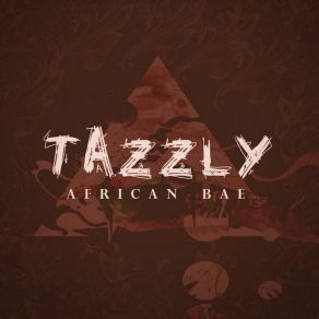 Download track Khuluma Tazzly