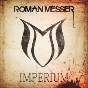 Download track Imperium (Ruslan Radriges Extended Remix) Roman Messer