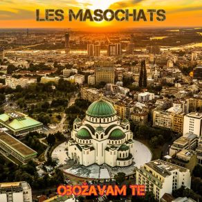 Download track Beograd Les Masochats