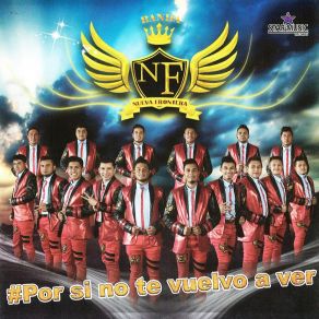 Download track Viernes Sin Tu Amor BANDA LA NUEVA FRONTERA DE ZIRAHUEN