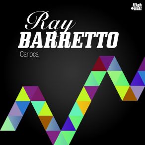 Download track Hip Tip (Gene Ammons) Ray Barretto