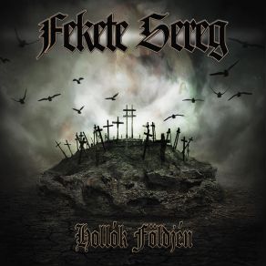 Download track Királyok Halnak Fekete Sereg