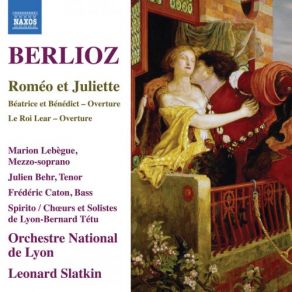 Download track Roméo Et Juliette, Op. 17, H 79, Pt. 2: No. 2b, Fête Lyon National OrchestraJuliette, FETE