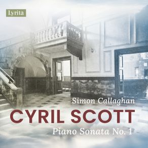 Download track Piano Sonata No. 1, Op. 66: I. Allegro Con Spirito Simon Callaghan