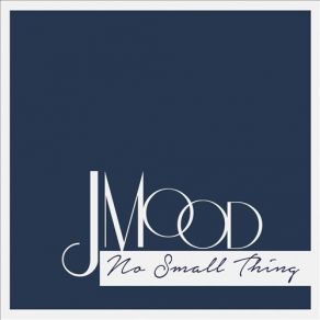 Download track Don't Wait Too Long J-Mood