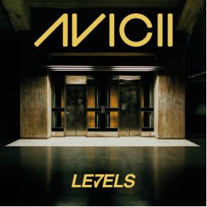 Download track Levels Avicii