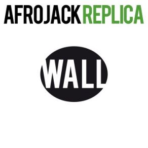 Download track Replica  Afrojack