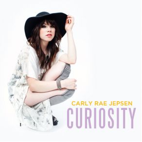 Download track Curiosity Carly Rae Jepsen