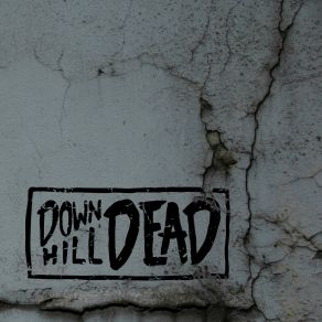 Download track Subliminal Downhill Dead