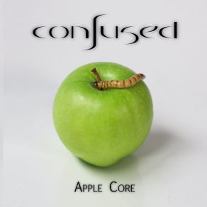 Download track Apple Core Confused