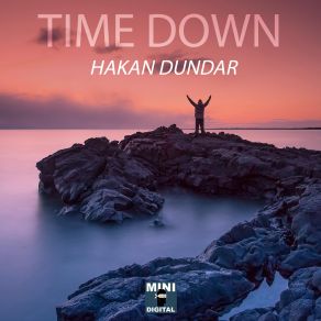 Download track Time Down (Original Mix) Hakan Dündar