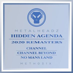 Download track Channel (2020 Remaster) Hidden Agenda