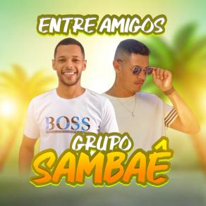 Download track Cobertor De Orelha Grupo Sambaê