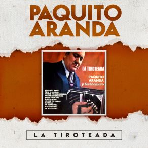 Download track La Tiroteada Paquito Aranda