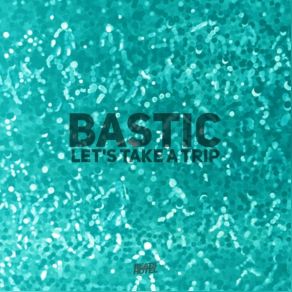 Download track Share Everything Bastic