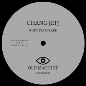 Download track Chang Kurt Kjergaard